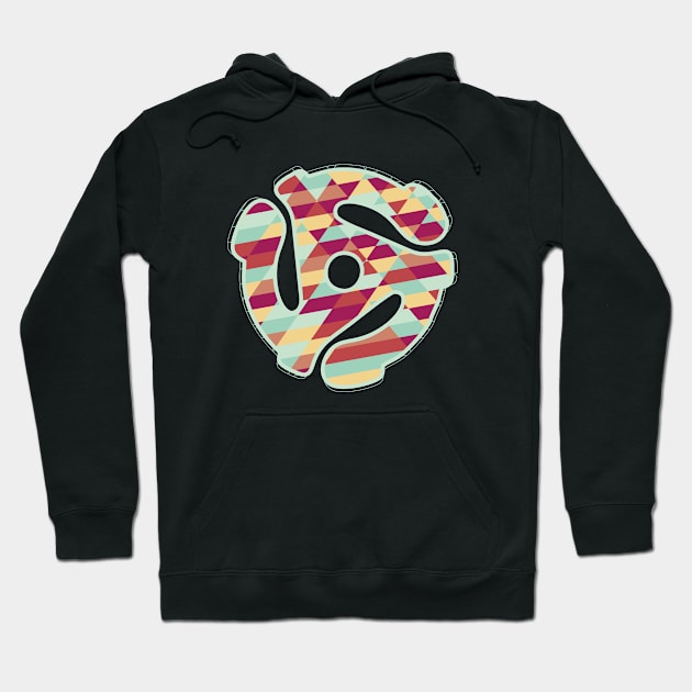 45 Rpm Adapter Hoodie by Nana On Here